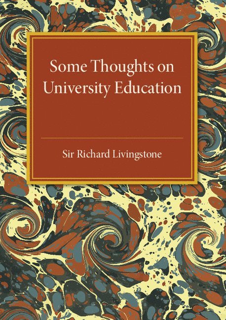 Some Thoughts on University Education 1