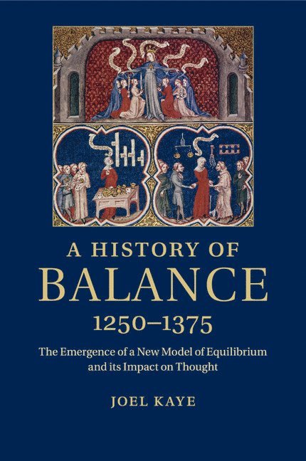 A History of Balance, 1250-1375 1