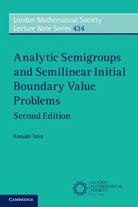 bokomslag Analytic Semigroups and Semilinear Initial Boundary Value Problems