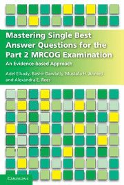 bokomslag Mastering Single Best Answer Questions for the Part 2 MRCOG Examination