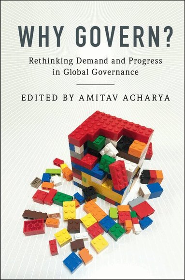 Amitav Acharya - Why Govern?, Häftad