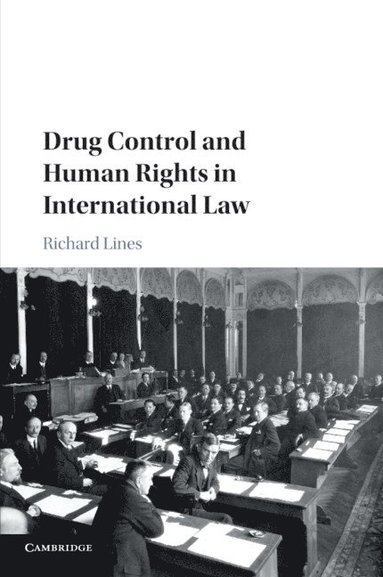 bokomslag Drug Control and Human Rights in International Law