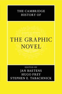 bokomslag The Cambridge History of the Graphic Novel