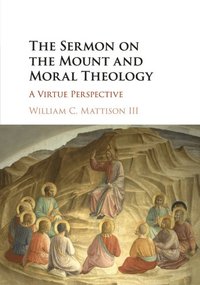 bokomslag Sermon on the Mount and Moral Theology