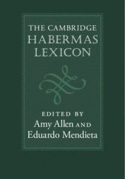 The Cambridge Habermas Lexicon 1