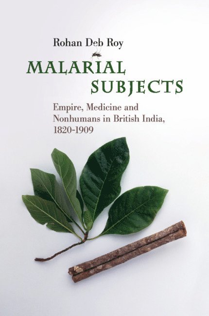 Rohan Deb Roy - Malarial Subjects, Häftad