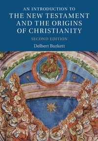 bokomslag An Introduction to the New Testament and the Origins of Christianity