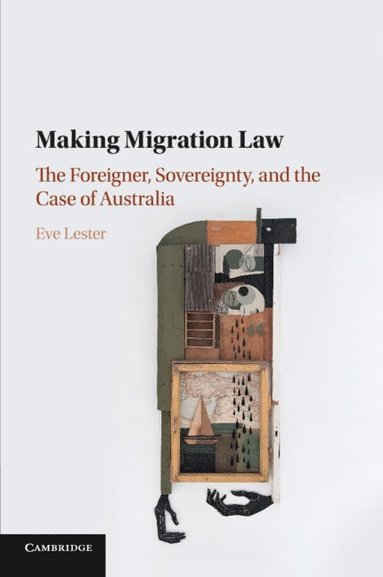 bokomslag Making Migration Law