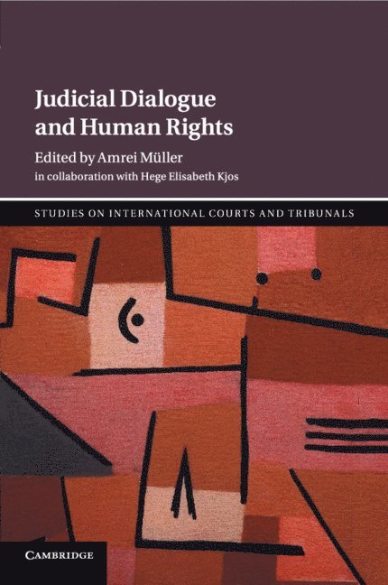 Judicial Dialogue and Human Rights 1