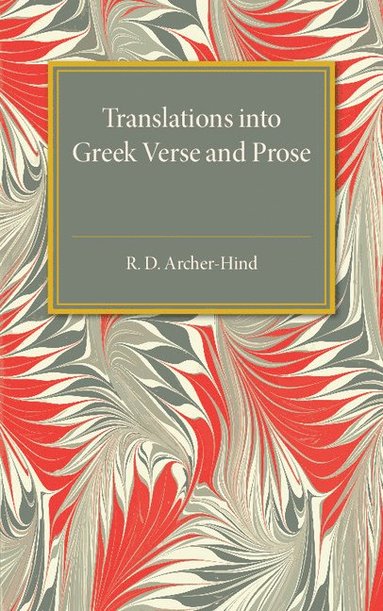 bokomslag Translations into Greek Verse and Prose