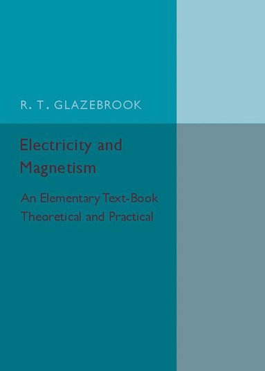 bokomslag Electricity and Magnetism