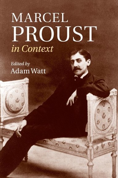 bokomslag Marcel Proust in Context