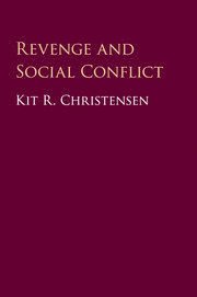 bokomslag Revenge and Social Conflict