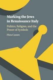 bokomslag Marking the Jews in Renaissance Italy