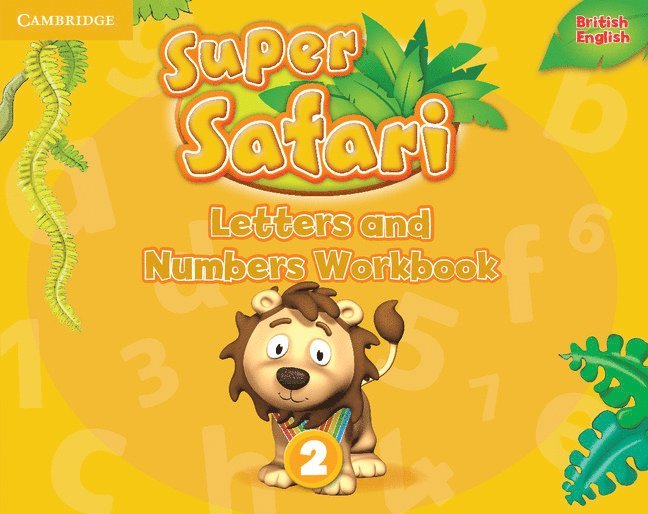 Super Safari Level 2 Letters and Numbers Workbook, Häftad