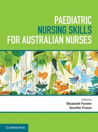 bokomslag Paediatric Nursing Skills for Australian Nurses