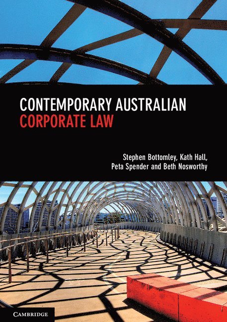 Stephen Bottomley, Kath Hall, Peta Spender, Beth Nosworthy - Contemporary Australian Corporate Law, Häftad