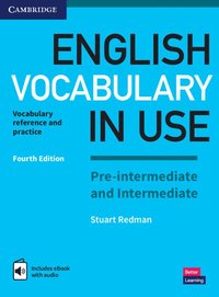 bokomslag English Vocabulary in Use Pre-intermediate and Intermediate Book with Answers and Enhanced eBook: Vocabulary Reference and Practice