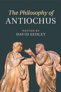 bokomslag The Philosophy of Antiochus