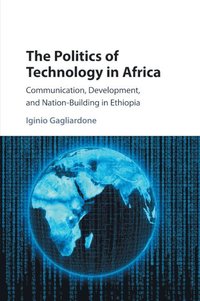 bokomslag Politics of Technology in Africa