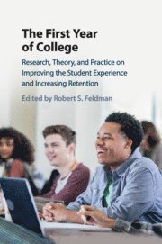 Robert S. Feldman, Amherst) Feldman, Robert S., PhD. (University of Massachusetts, Robert S Feldman - First Year of College, Häftad