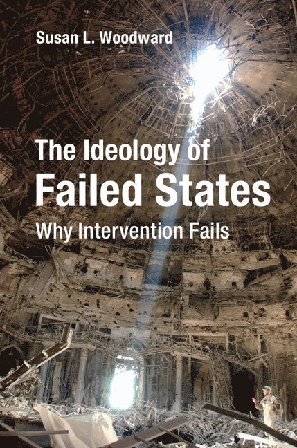 The Ideology of Failed States 1