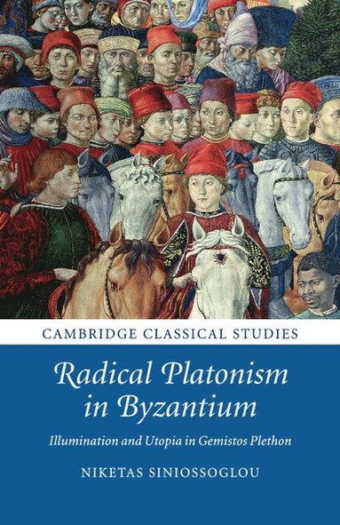 bokomslag Radical Platonism in Byzantium