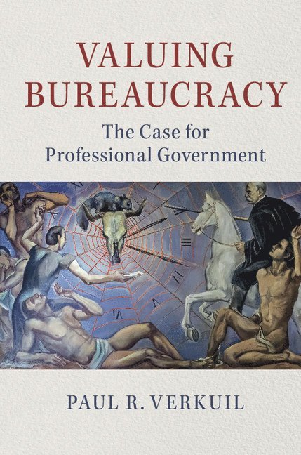 Valuing Bureaucracy 1