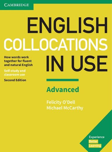 Felicity O'Dell, Michael McCarthy - English Collocations in Use Advanced Book with Answers, Häftad