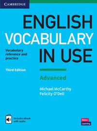 bokomslag English Vocabulary in Use: Advanced Book with Answers and Enhanced eBook
