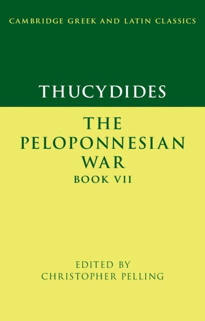 Thucydides: The Peloponnesian War Book VII 1