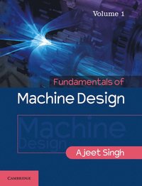 bokomslag Fundamentals of Machine Design: Volume 1