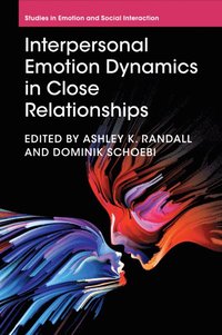 bokomslag Interpersonal Emotion Dynamics in Close Relationships