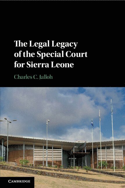 The Legal Legacy of the Special Court for Sierra Leone 1