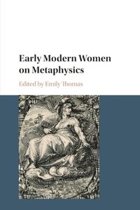 bokomslag Early Modern Women on Metaphysics