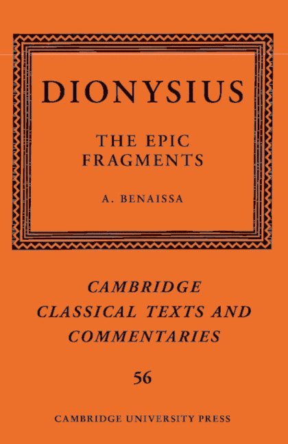 Amin Benaissa - Dionysius: The Epic Fragments: Volume 56, Häftad