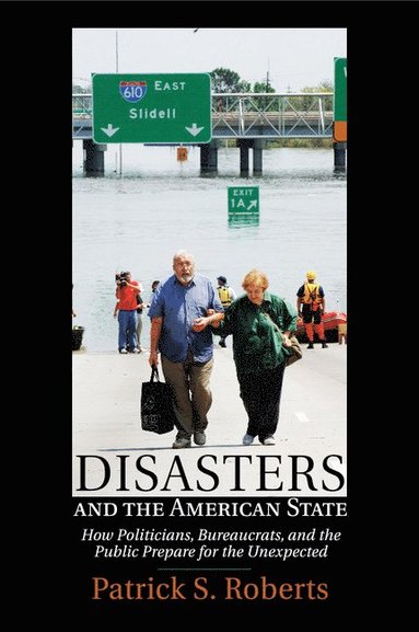 bokomslag Disasters and the American State
