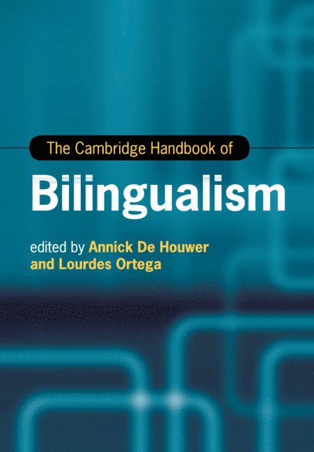 The Cambridge Handbook of Bilingualism 1