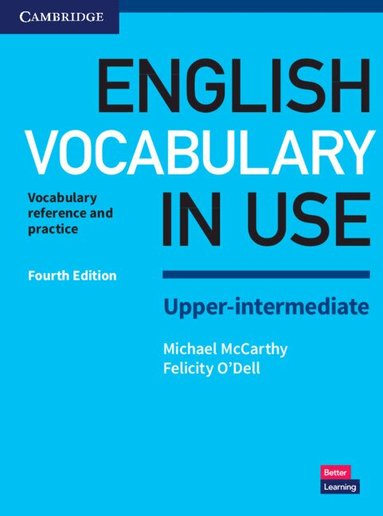 Michael McCarthy, Felicity O'Dell - English Vocabulary in Use Upper-Intermediate Book with Answers, Häftad