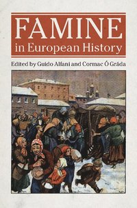 bokomslag Famine in European History