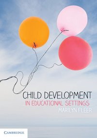 bokomslag Child Development in Educational Settings