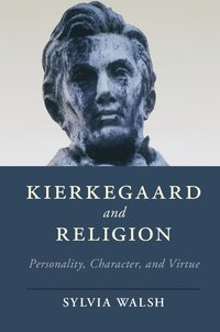 bokomslag Kierkegaard and Religion