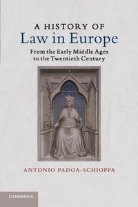 bokomslag A History of Law in Europe