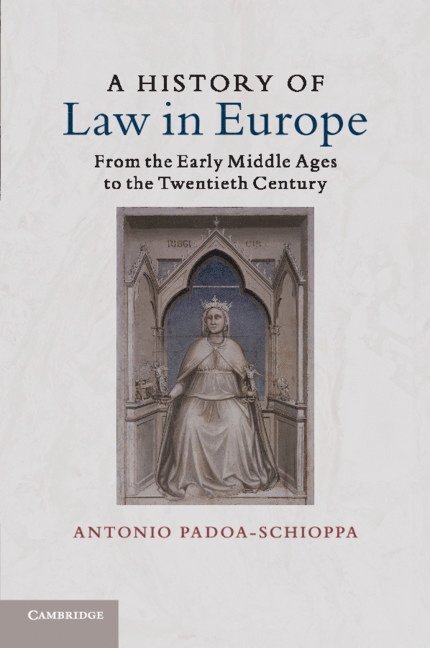 A History of Law in Europe 1