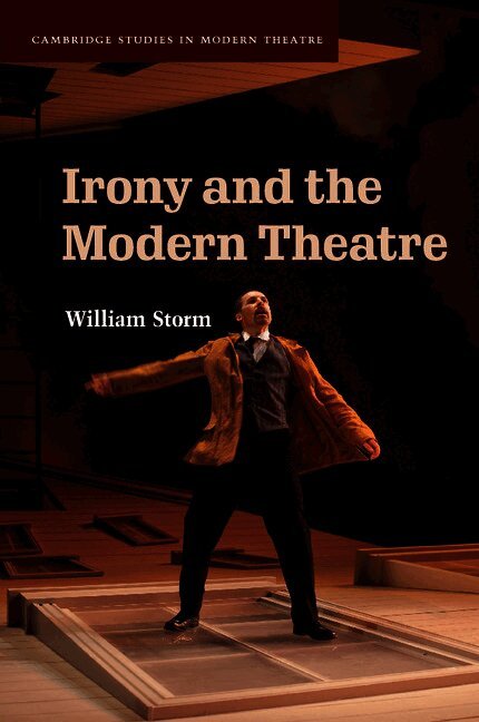 Irony and the Modern Theatre