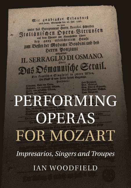 Performing Operas for Mozart 1