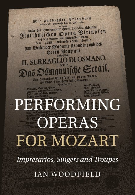 Performing Operas for Mozart