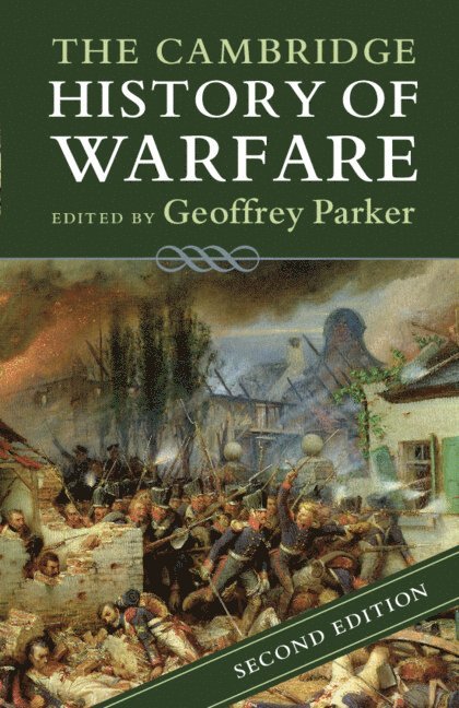 The Cambridge History of Warfare 1