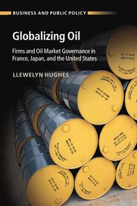 bokomslag Globalizing Oil