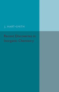 bokomslag Recent Discoveries in Inorganic Chemistry